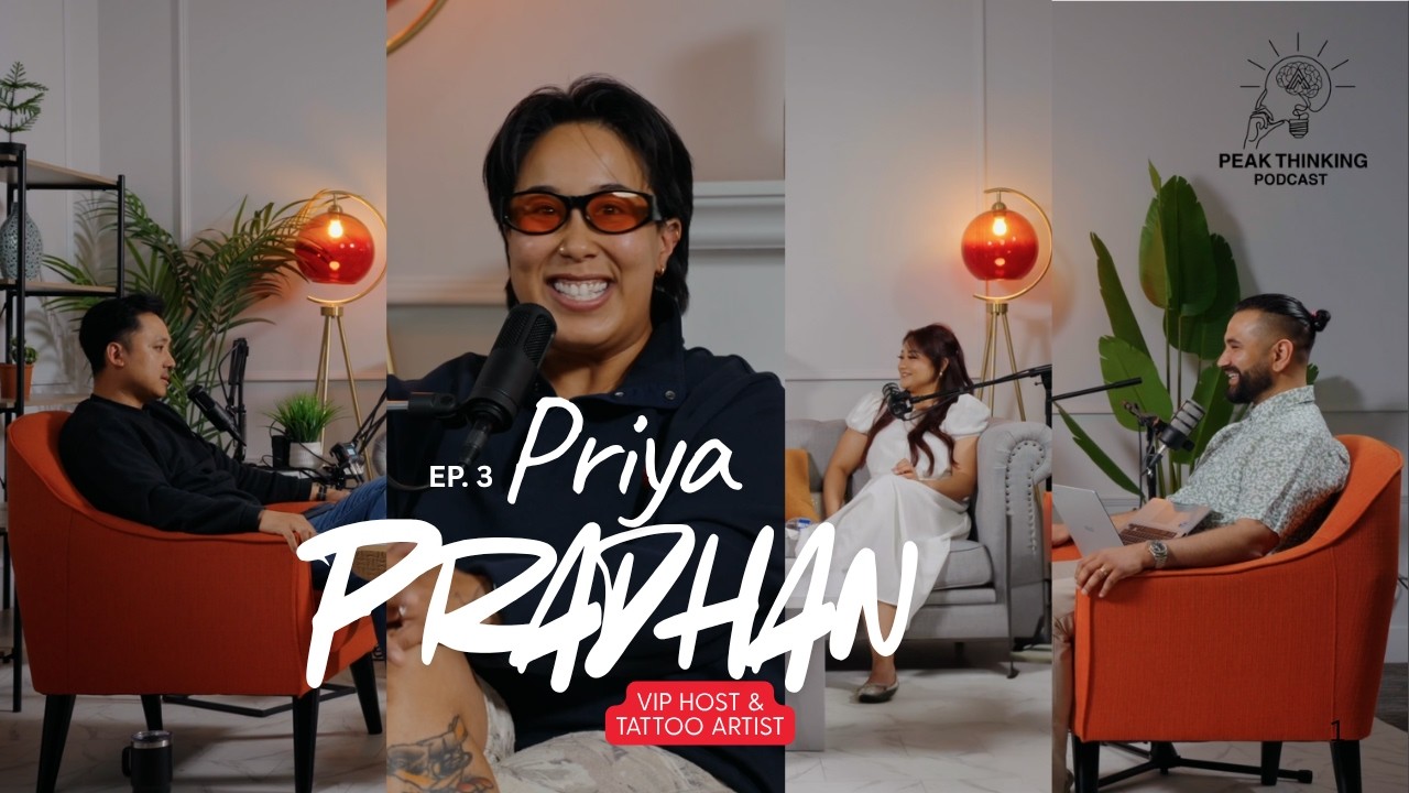 Peak Thinking Episode 3: Priya Pradhan on Building an Authentic Business
